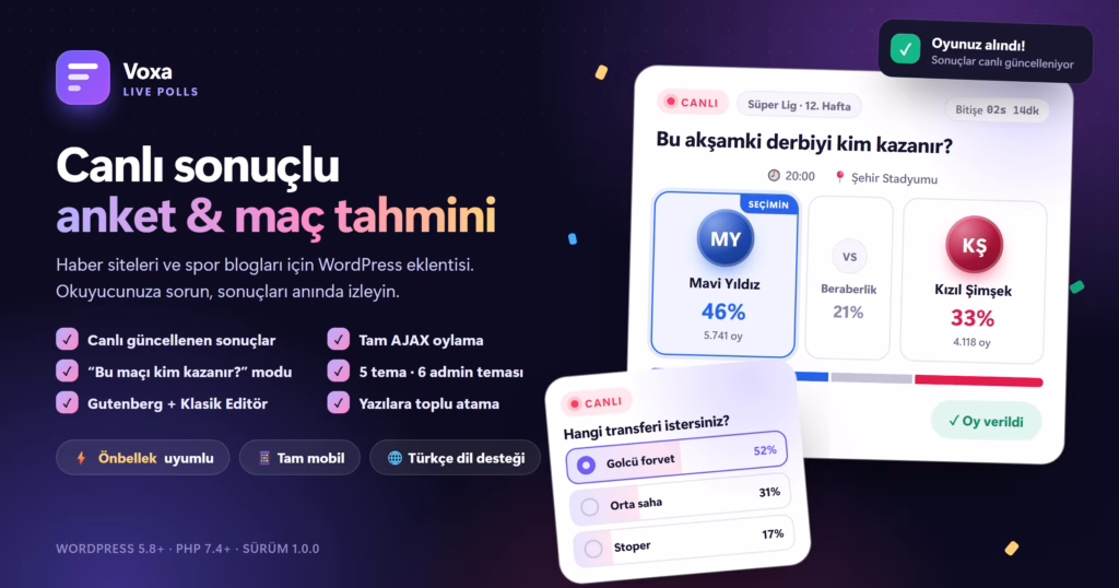 Voxa Live Polls: WordPress İçin Canlı Sonuçlu Anket ve Maç Tahmini Eklentisi Voxa Live Polls: WordPress İçin Canlı Sonuçlu Anket ve Maç Tahmini Eklentisi
